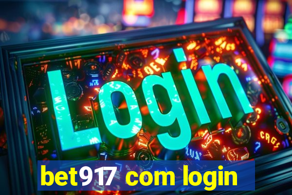 bet917 com login